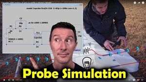 EEVblog 1445 - How to Simulate an Oscilloscope Probe in LTSPICE