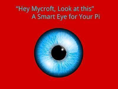 Smart Eye for Your Pi