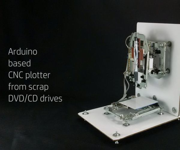 Arduino Based Cnc Plotter Made From Scrap Dvd/Cd Drives