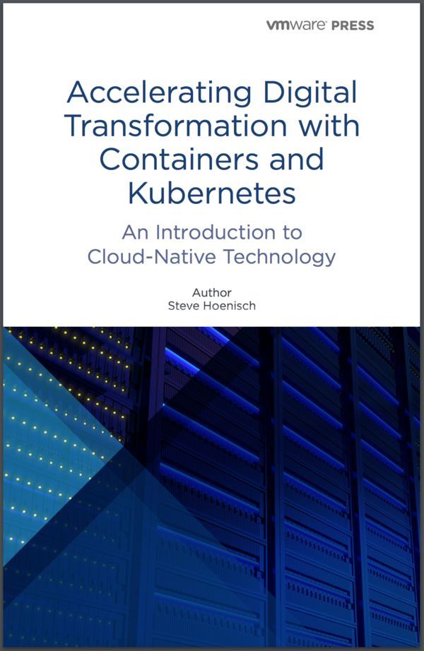 Accelerating Digital Transformation with Containers and Kubernetes