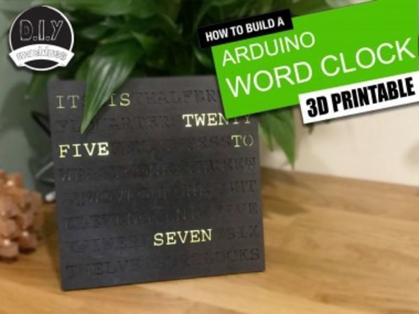 Word Clock - Customisable And Easy To Build