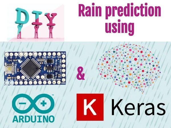 DIY Rain Prediction Using Arduino, Python and Keras
