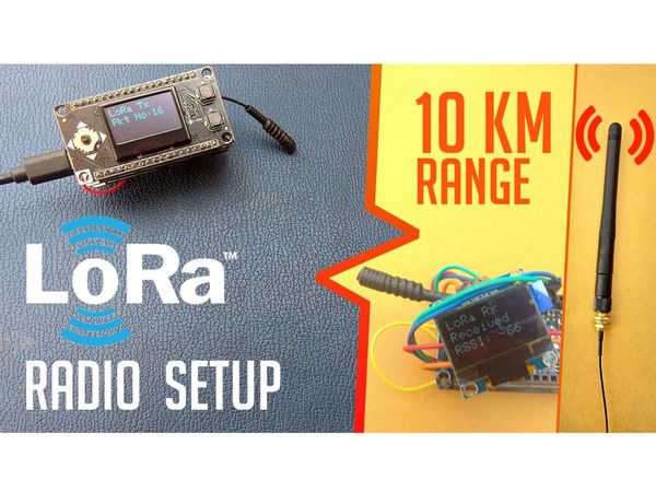 LoRa ESP32 Radios - Easy Getting Started Tutorial