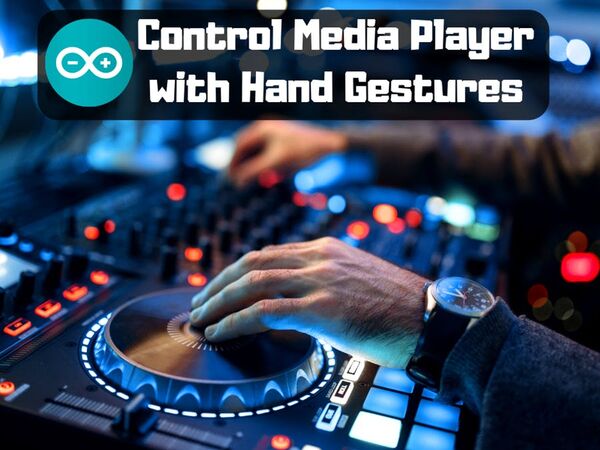 Gesture Based Media Player Controller Using Arduino