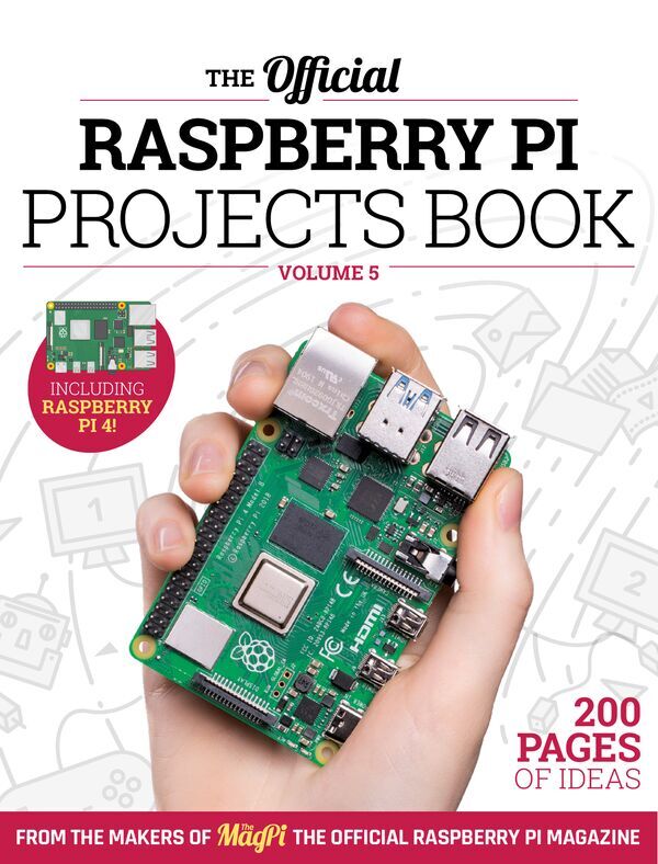 Raspberry PI Projects Book Volume 5