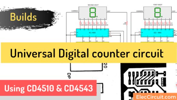 Universal Digital counter circuit using CD4510 & CD4543