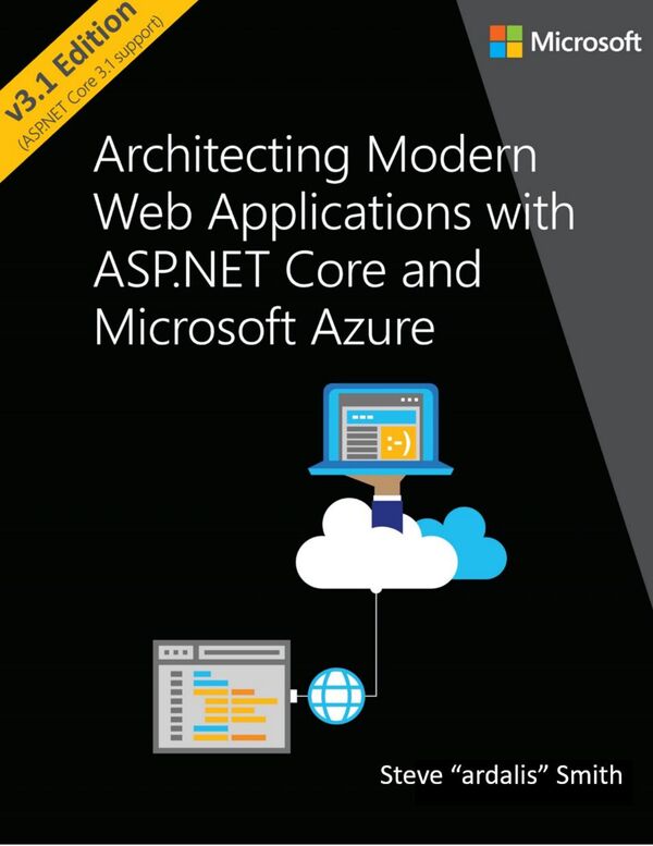 Architecting Modern Web Applications with ASP.NET Core and Azure