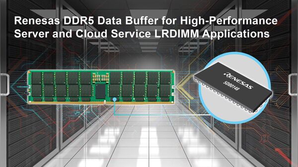 Renesas Introduces DDR5 Data Buffer for High-Performance Server and Cloud Service Applications