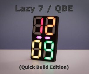 Lazy 7 / Quick Build Edition