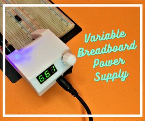 Variable Breadboard Power Supply