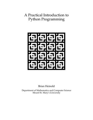 A Practical Introduction to Python Programming