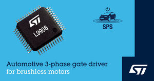 STMicroelectronics’ automotive gate driver boosts motor-control flexibility