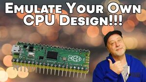 Write Your Own Emulator for Your Own CPU - Using a Raspberry Pi Pico