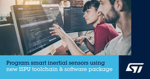 New toolchain and software package from STMicroelectronics ease development of edge processing with intelligent inertial sensors